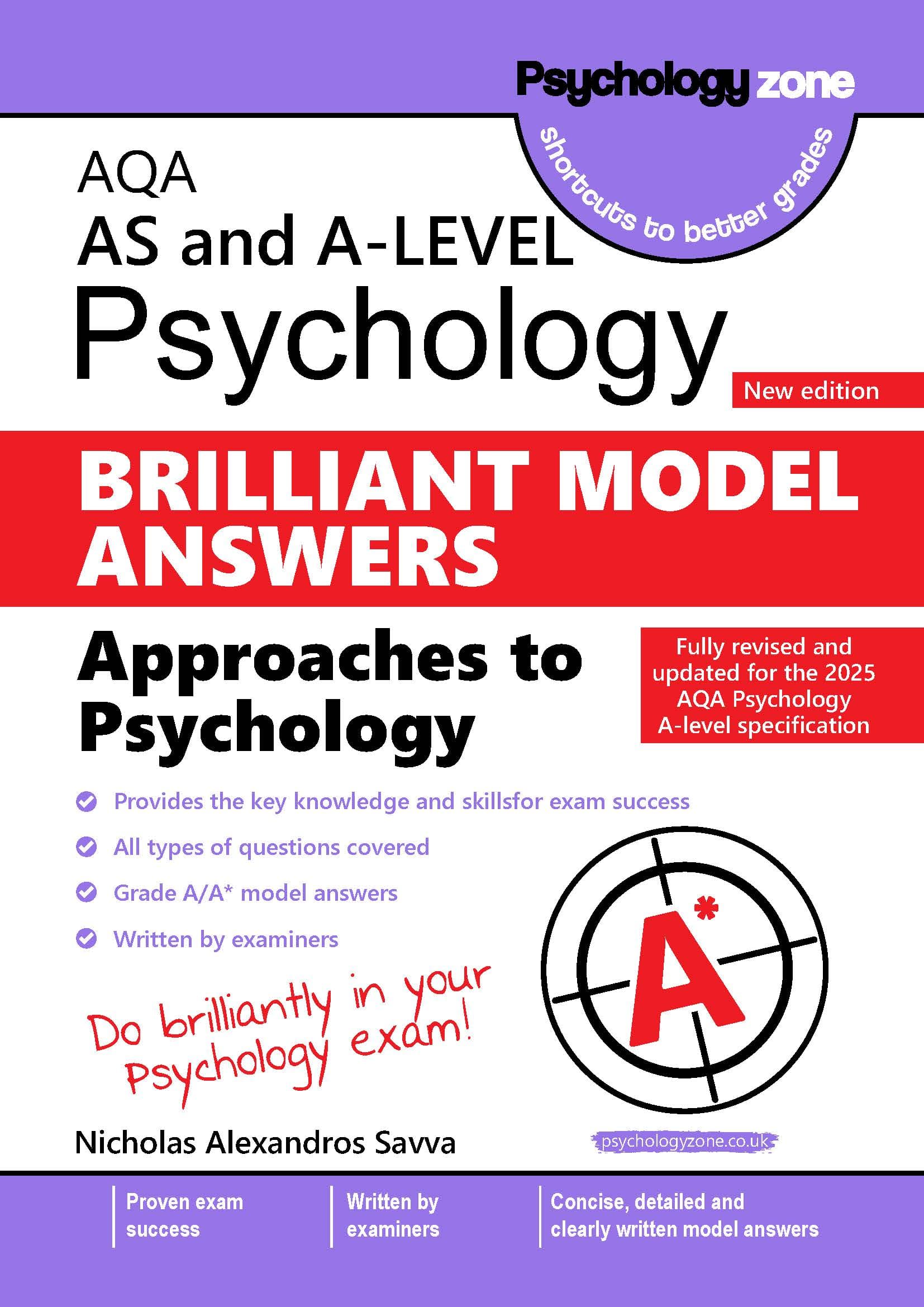 A-Level AQA Psychology BRILLIANT Model Answers: Approaches to Psychology (New Edition)
