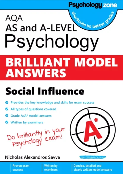 A-Level AQA Psychology: Brilliant Model Answers for Social Influence