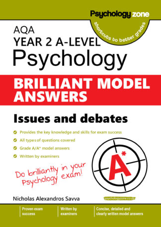 A-Level AQA Psychology BRILLIANT Model Answers: Issues and Debates