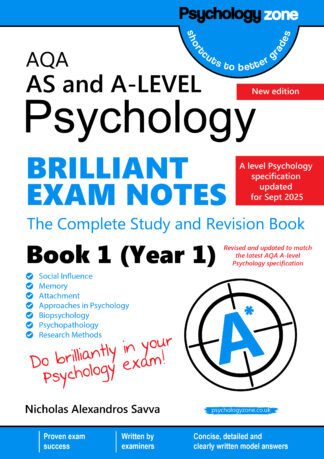 AS/A-Level AQA Psychology BRILLIANT Exam Notes: Book 1